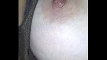 exciting my wife's tit while s.