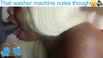Washer Machine Dick Sucking Noise
